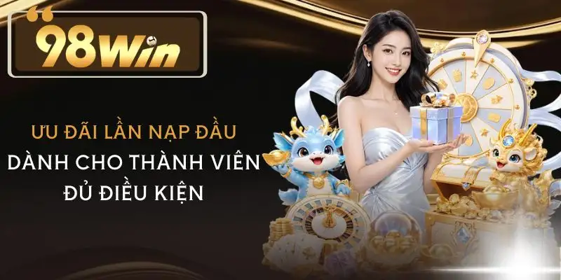 khuyen-mai-98win-lan-nap-dau