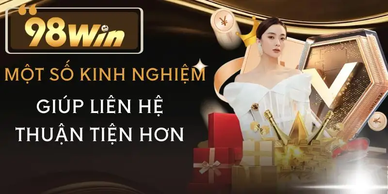 lien-he-98win-kinh-nghiem